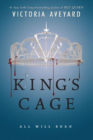 [Red Queen 03] • King's Cage